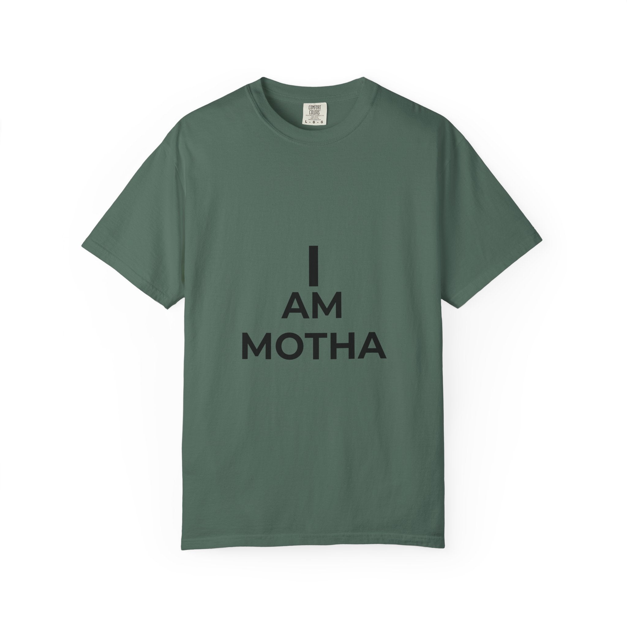 I AM MOTHA T-Shirt