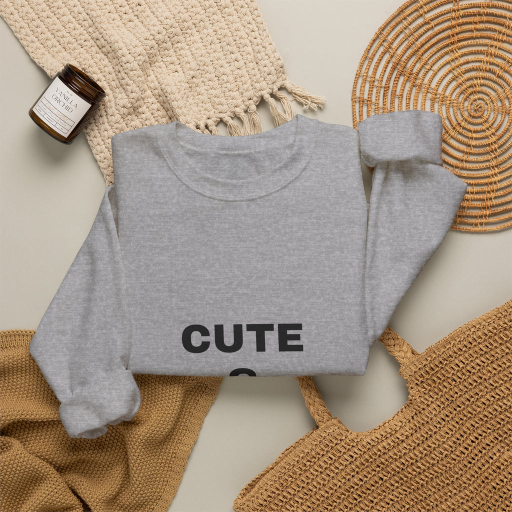 Crewneck Sweatshirt “Cute & Cunty” – Funny Slogan Pullover