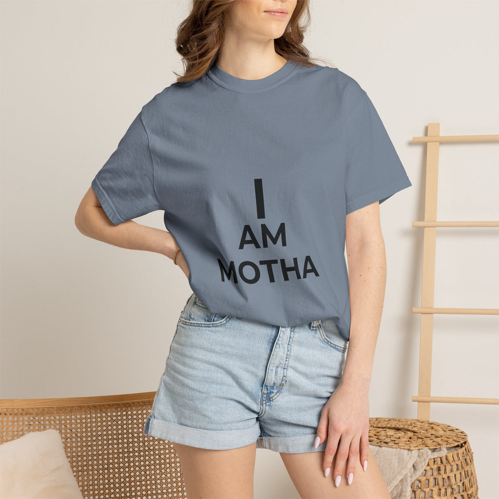 I AM MOTHA T-Shirt