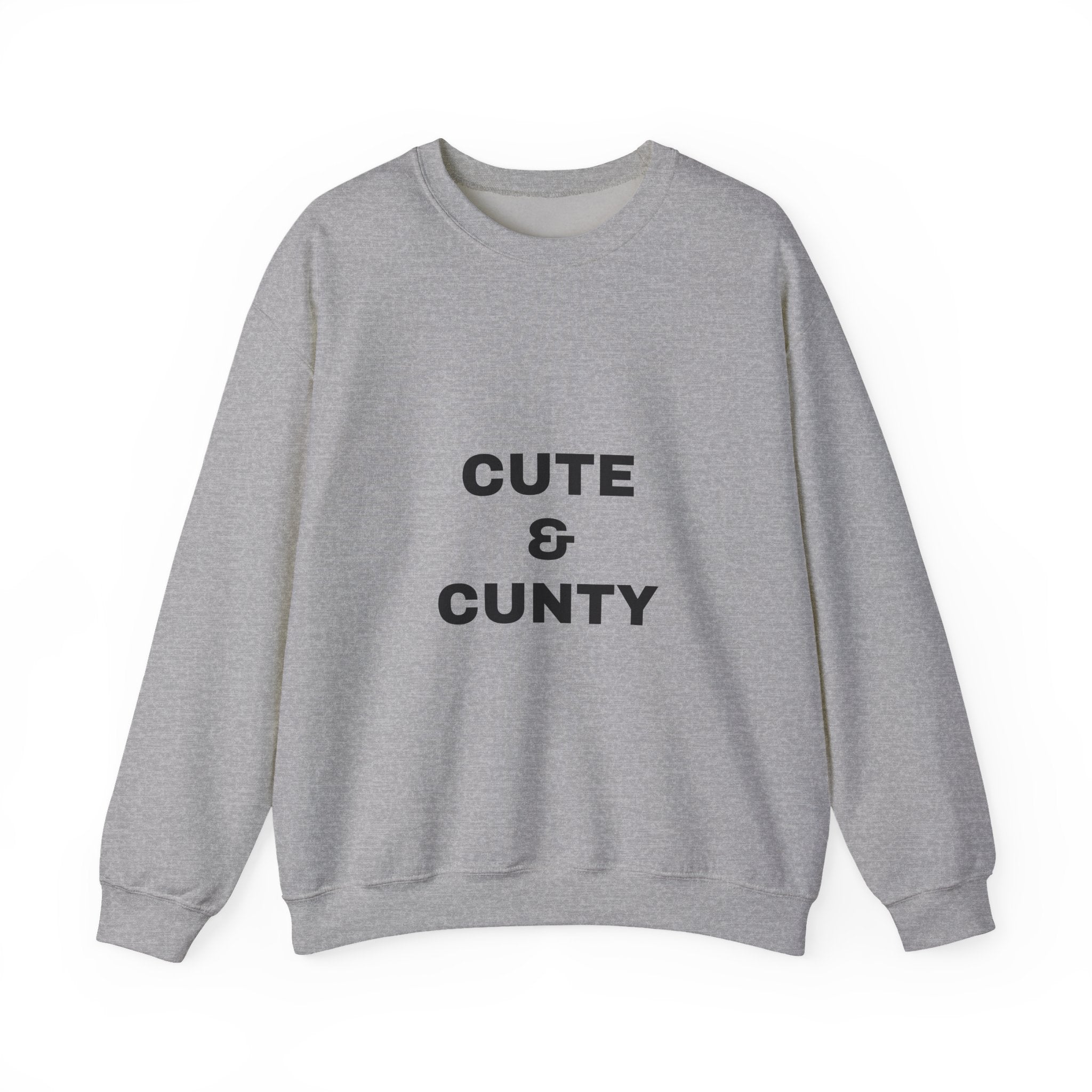Crewneck Sweatshirt “Cute & Cunty” – Funny Slogan Pullover