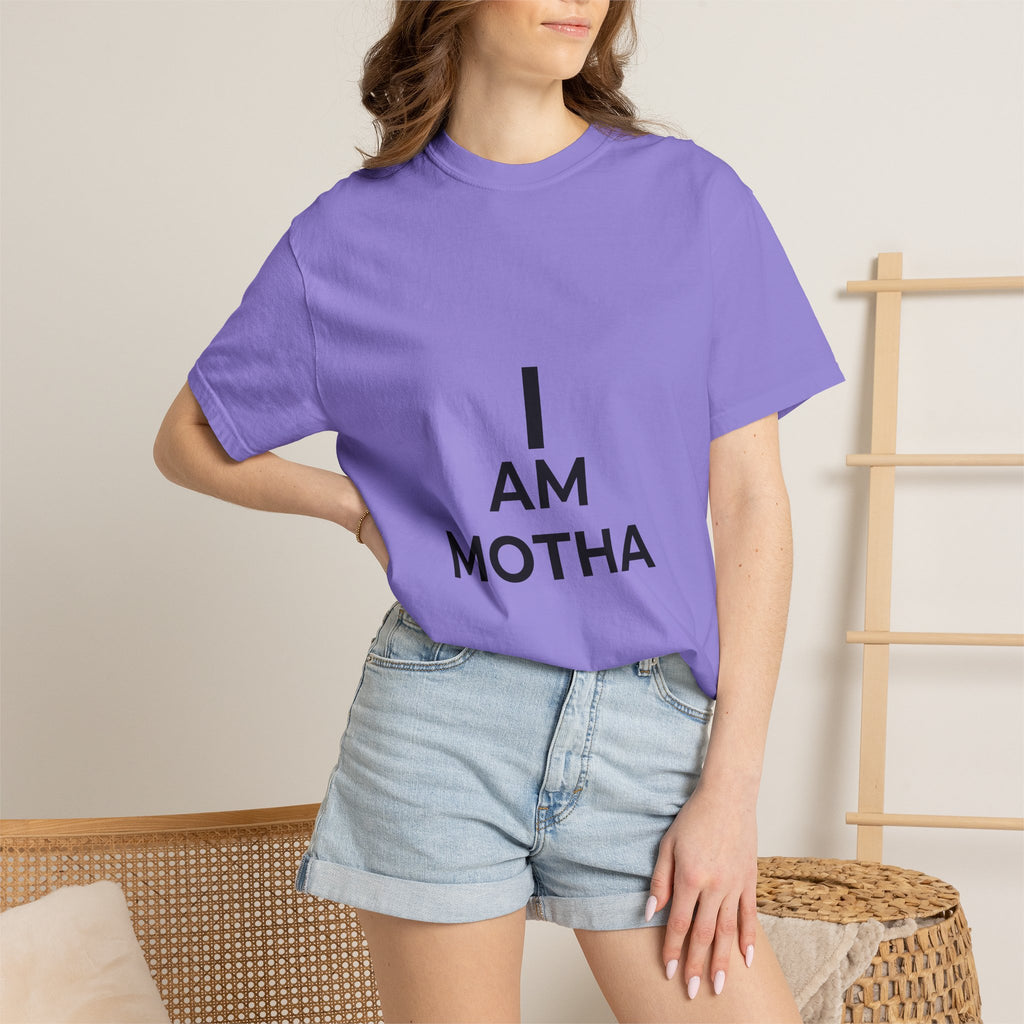 I AM MOTHA T-Shirt