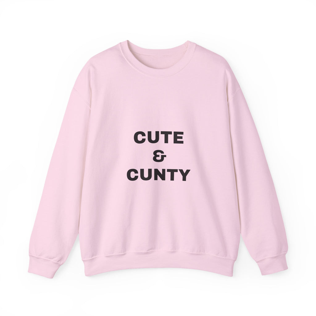 Crewneck Sweatshirt “Cute & Cunty” – Funny Slogan Pullover