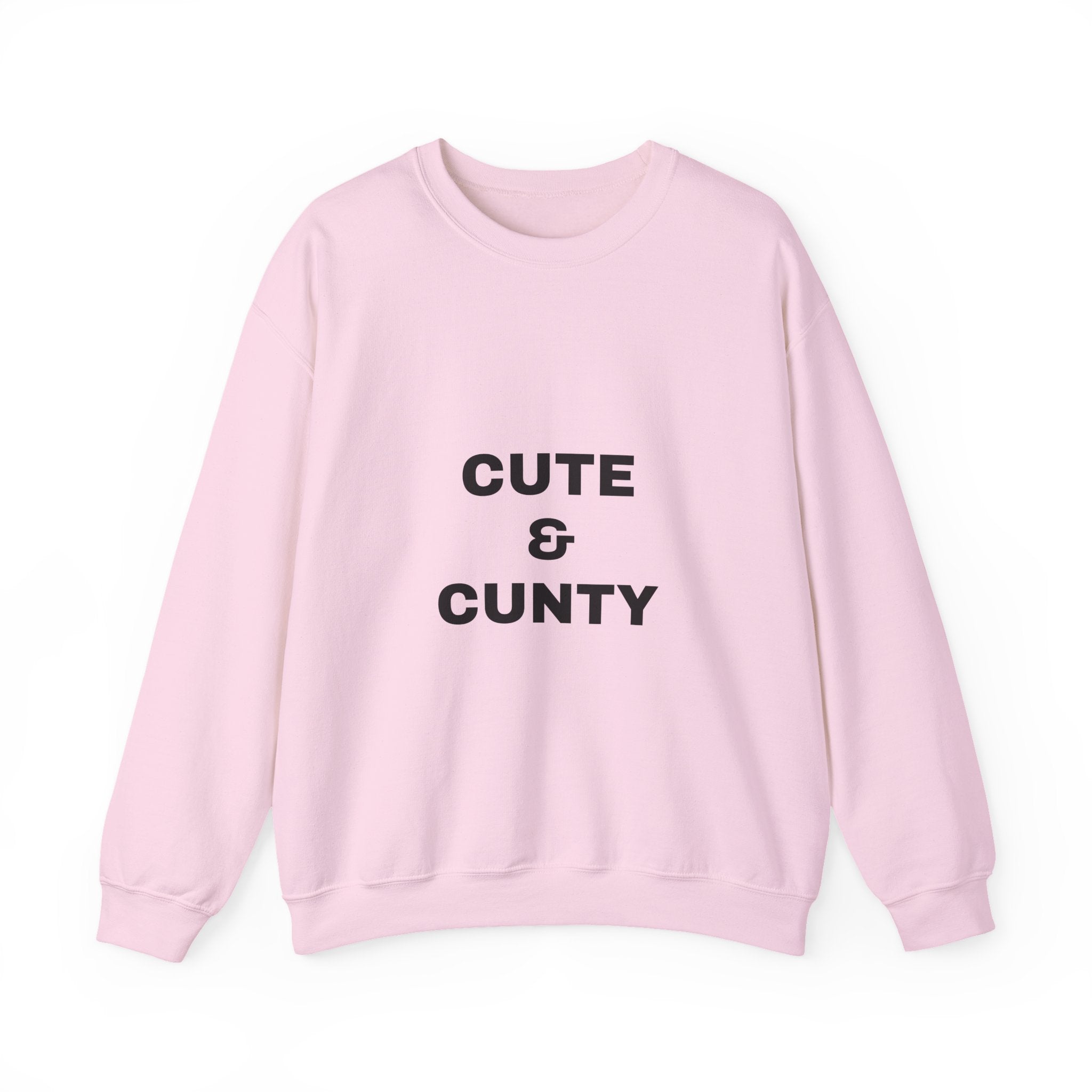 Crewneck Sweatshirt “Cute & Cunty” – Funny Slogan Pullover
