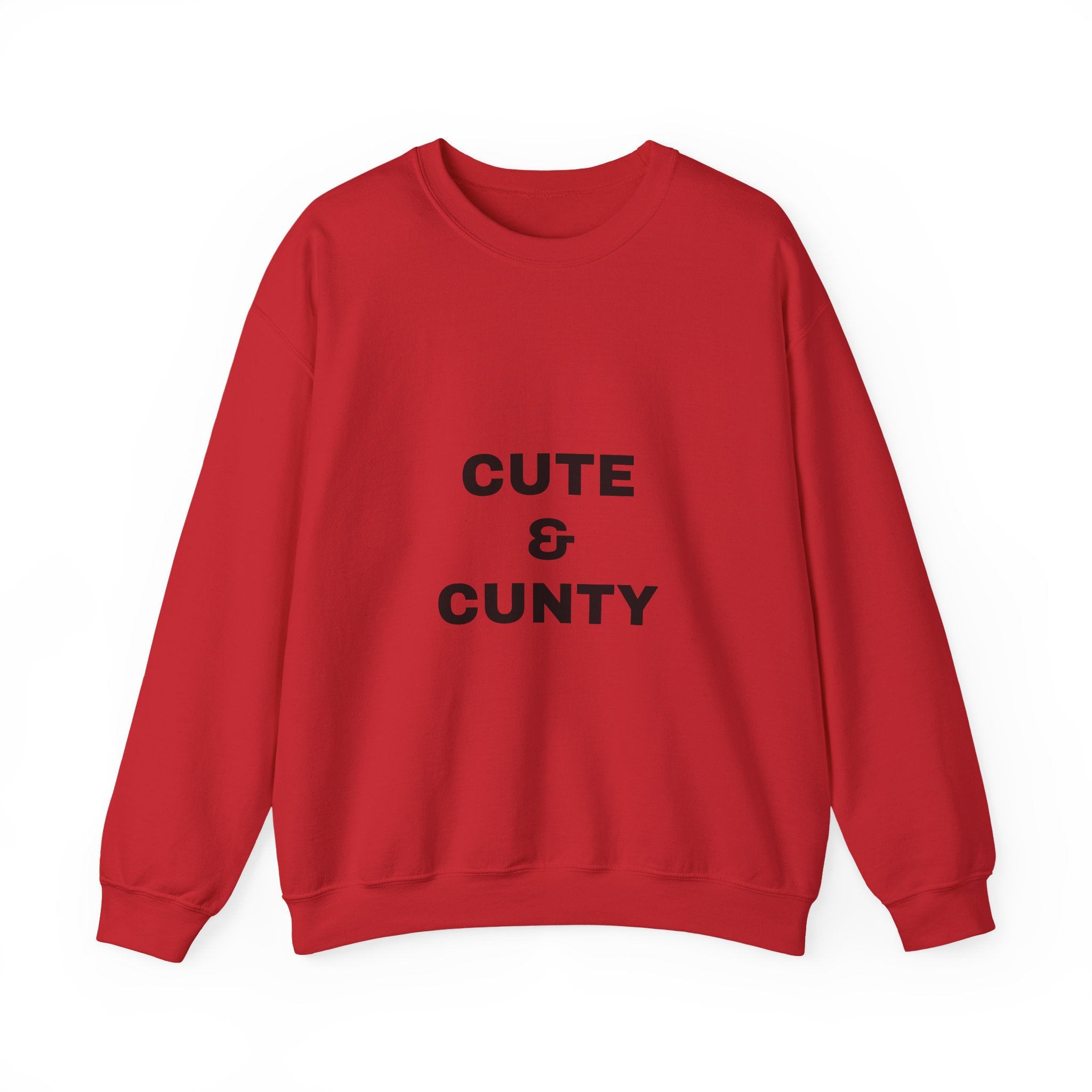 Crewneck Sweatshirt “Cute & Cunty” – Funny Slogan Pullover