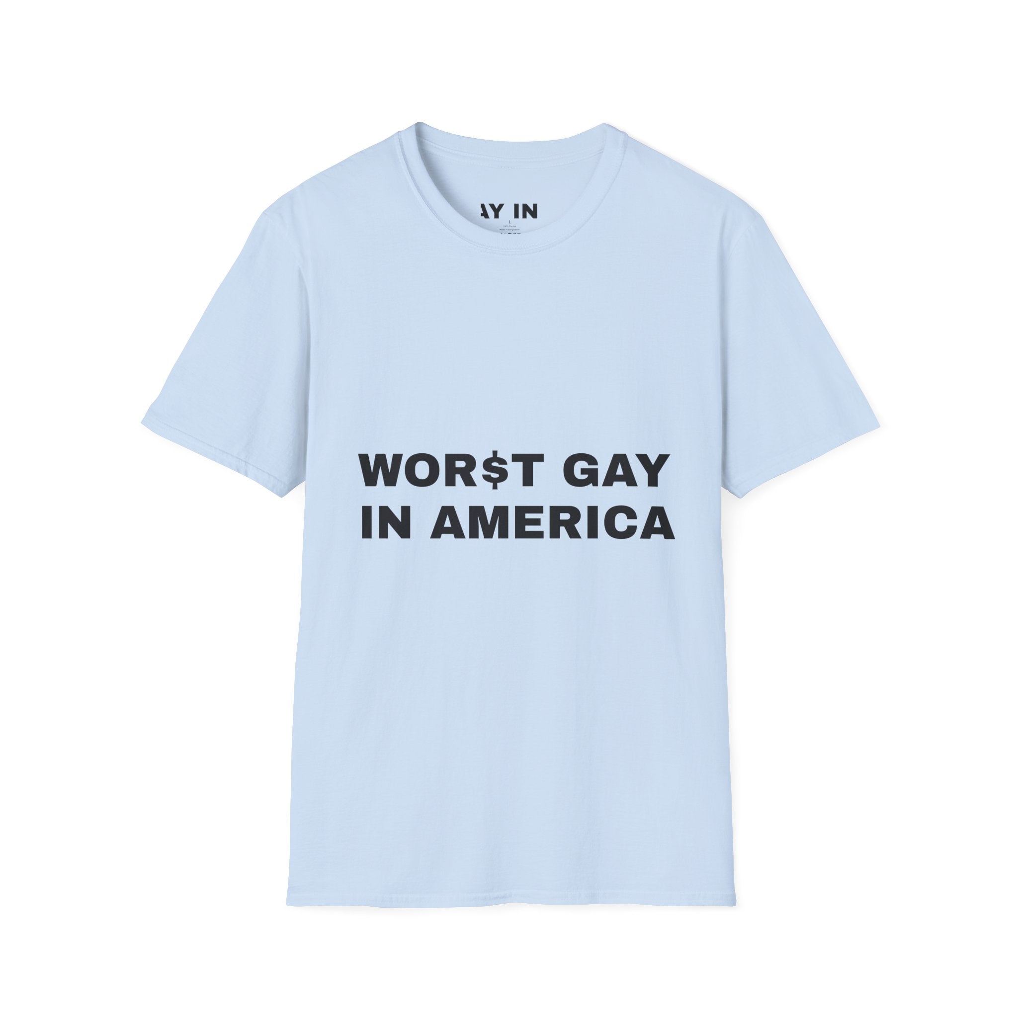 T-Shirt — "Worst Gay in America" Graphic Tee