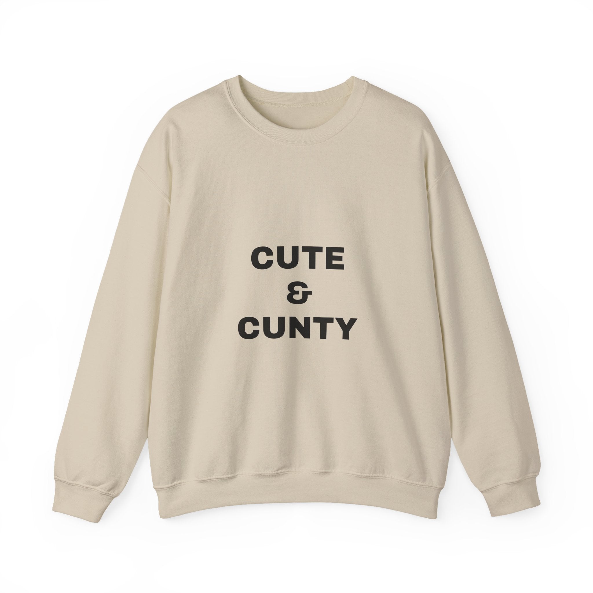 Crewneck Sweatshirt “Cute & Cunty” – Funny Slogan Pullover