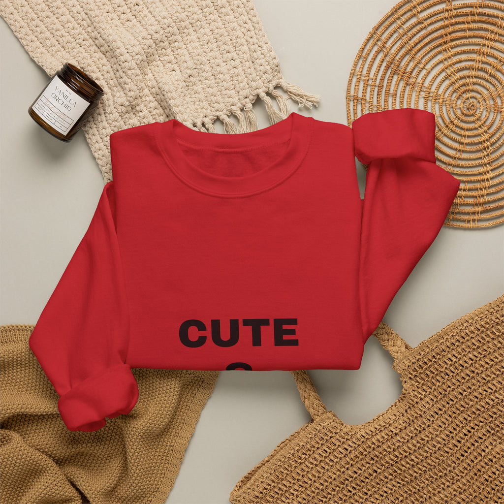 Crewneck Sweatshirt “Cute & Cunty” – Funny Slogan Pullover