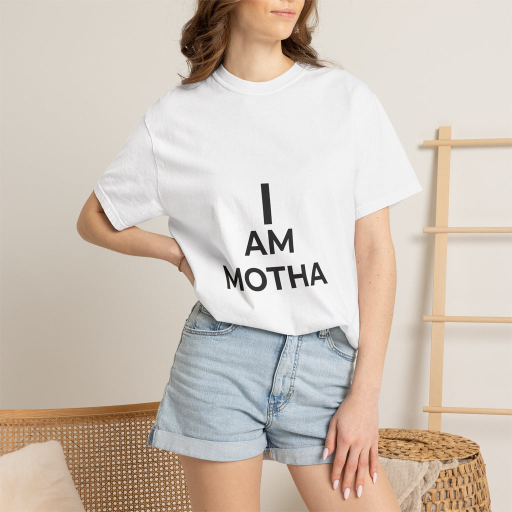 I AM MOTHA T-Shirt