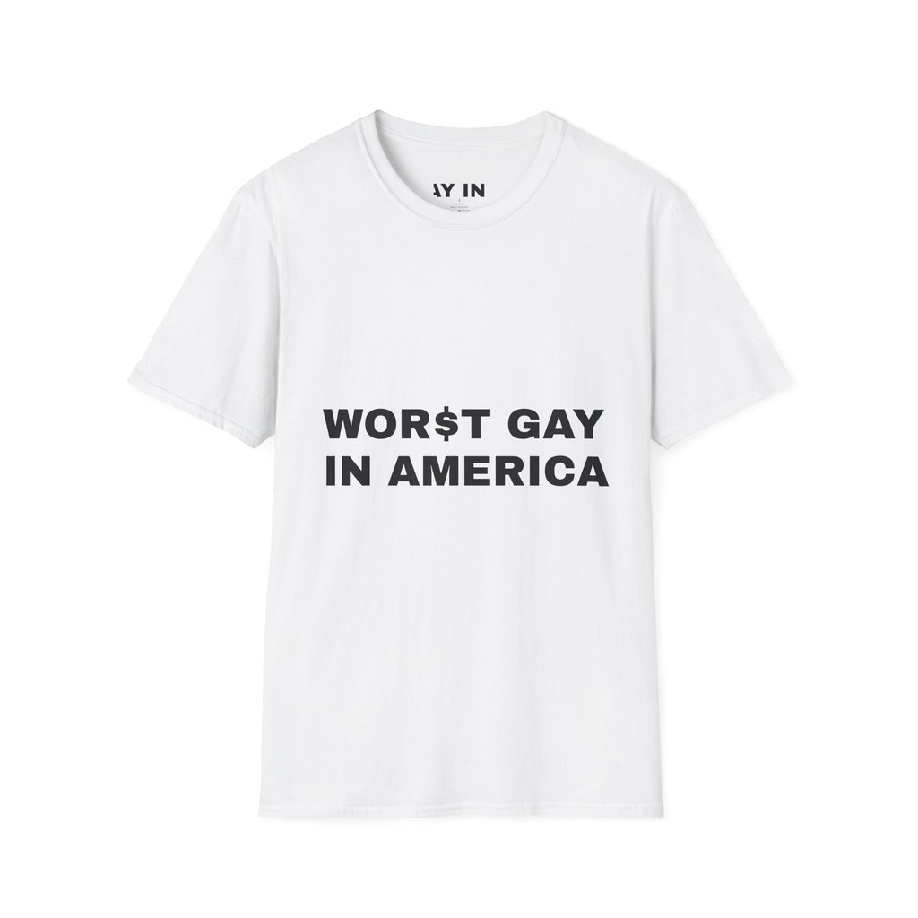T-Shirt — "Worst Gay in America" Graphic Tee