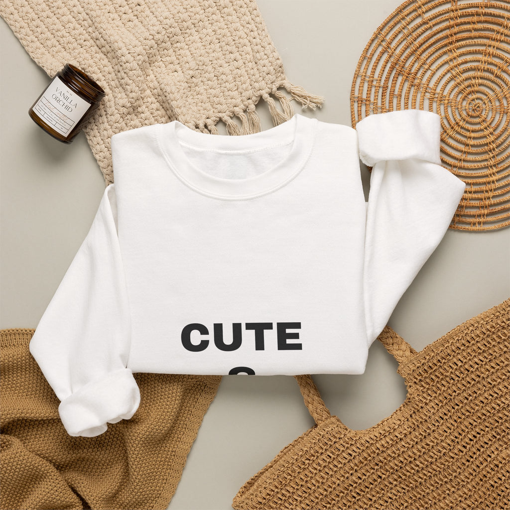 Crewneck Sweatshirt “Cute & Cunty” – Funny Slogan Pullover