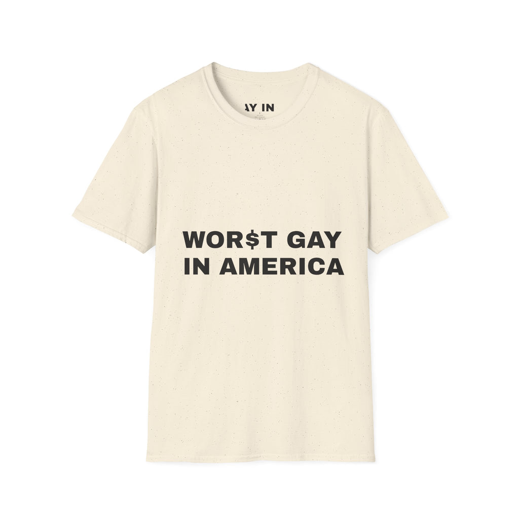 T-Shirt — "Worst Gay in America" Graphic Tee